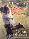Cover image for A Cowboy's Christmas Promise